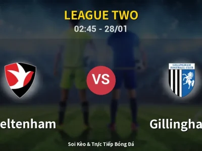 Soi Kèo Cheltenham vs Gillingham – 02:45 28/01 | Nhận Định, Dự Đoán Tỷ Số