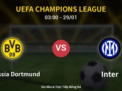 Kết Quả: Borussia Dortmund 0-2 Inter – Highlight & Bàn Thắng | UEFA Champions League