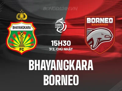 Borneo ‘nghiền nát’ Bhayangkara? Soi kèo, dự đoán chính xác trận đấu VĐQG Indonesia 15h30 ngày 7/2
