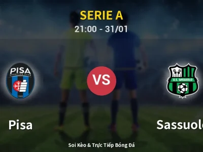 🔴 Trực Tiếp: Pisa 0-1 Sassuolo – Link Xem Serie A (Full HD)