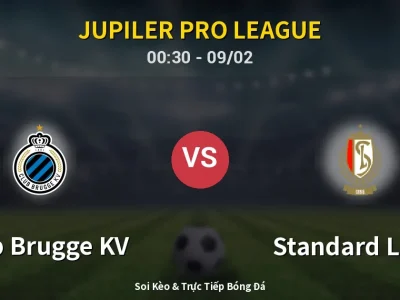 Kết Quả: Club Brugge KV 3-0 Standard Liege – Highlight & Bàn Thắng | Jupiler Pro League