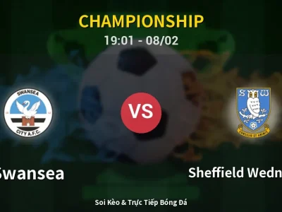 Kết Quả: Swansea 4-0 Sheffield Wednesday – Highlight & Bàn Thắng | Championship