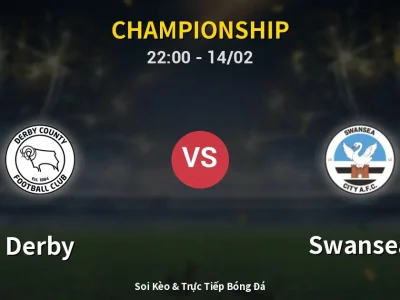 Soi Kèo Derby vs Swansea – 22:00 14/02 | Nhận Định, Dự Đoán Tỷ Số