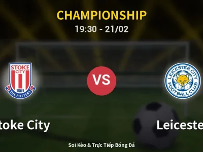 Kết Quả: Stoke City 2-2 Leicester – Highlight & Bàn Thắng | Championship