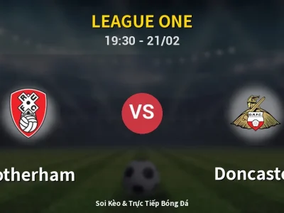 Kết Quả: Rotherham 1-2 Doncaster – Highlight & Bàn Thắng | League One