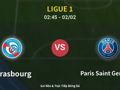 Kết Quả: Strasbourg 1-2 Paris Saint Germain – Highlight & Bàn Thắng | Ligue 1