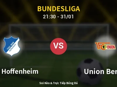 🔴 Trực Tiếp: 1899 Hoffenheim 0-0 Union Berlin – Link Xem Bundesliga (Full HD)
