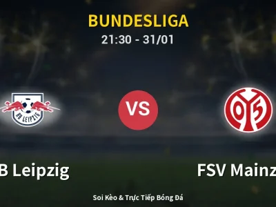 🔴 Trực Tiếp: RB Leipzig 0-0 FSV Mainz 05 – Link Xem Bundesliga (Full HD)