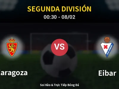Kết Quả: Zaragoza 1-1 Eibar – Highlight & Bàn Thắng | Segunda División