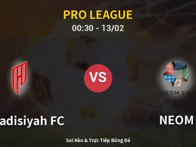 Kết Quả: Al-Qadisiyah FC 1-0 NEOM – Highlight & Bàn Thắng | Pro League