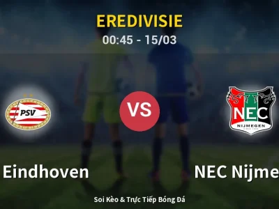 Kết Quả: PSV Eindhoven 2-3 NEC Nijmegen – Highlight & Bàn Thắng | Eredivisie