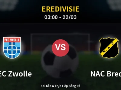 Kết Quả: PEC Zwolle 2-1 NAC Breda – Highlight & Bàn Thắng | Eredivisie
