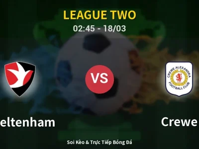 Kết Quả: Cheltenham 1-1 Crewe – Highlight & Bàn Thắng | League Two