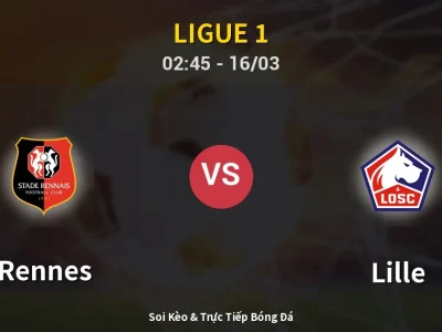 Kết Quả: Rennes 1-2 Lille – Highlight & Bàn Thắng | Ligue 1
