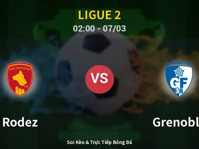 Kết Quả: Rodez 1-0 Grenoble – Highlight & Bàn Thắng | Ligue 2