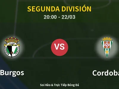 🔴 Trực Tiếp: Burgos 3-0 Cordoba – Link Xem Segunda División (Full HD)