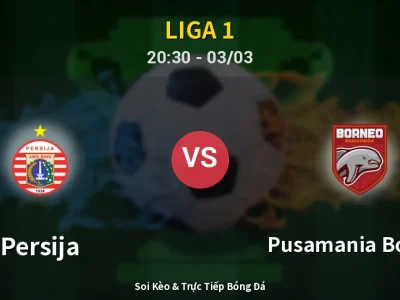 Kết Quả: Persija 2-2 Pusamania Borneo – Highlight & Bàn Thắng | Liga 1