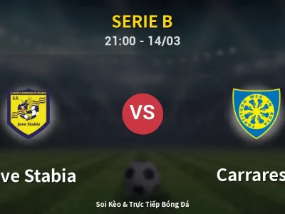 🔴 Trực Tiếp: Juve Stabia 1-0 Carrarese – Link Xem Serie B (Full HD)