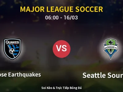Kết Quả: San Jose Earthquakes 0-1 Seattle Sounders – Highlight & Bàn Thắng | Major League Soccer