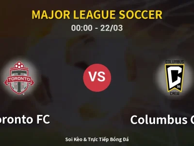 Kết Quả: Toronto FC 2-1 Columbus Crew – Highlight & Bàn Thắng | Major League Soccer