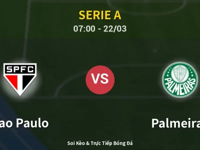 Soi Kèo Sao Paulo vs Palmeiras – 07:00 22/03 | Nhận Định, Dự Đoán Tỷ Số