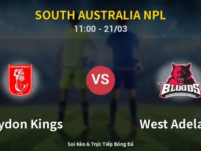 Soi Kèo Croydon Kings vs West Adelaide – 11:00 21/03 | Nhận Định, Dự Đoán Tỷ Số