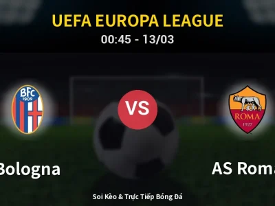 Kết Quả: Bologna 1-1 AS Roma – Highlight & Bàn Thắng | UEFA Europa League