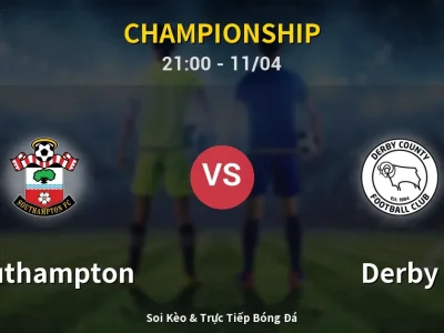 Soi Kèo Southampton vs Derby – 21:00 11/04 | Nhận Định, Dự Đoán Tỷ Số