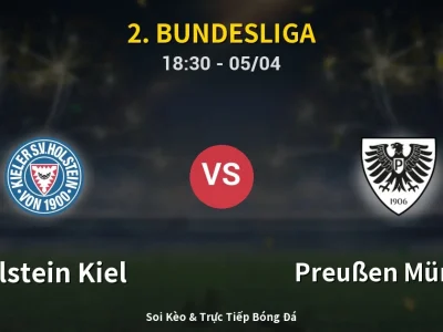 Soi Kèo Holstein Kiel vs Preußen Münster – 18:30 05/04 | Nhận Định, Dự Đoán Tỷ Số