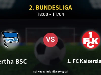 Soi Kèo Hertha BSC vs 1. FC Kaiserslautern – 18:00 11/04 | Nhận Định, Dự Đoán Tỷ Số