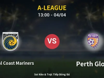 Kết Quả: Central Coast Mariners 2-2 Perth Glory – Highlight & Bàn Thắng | A-League