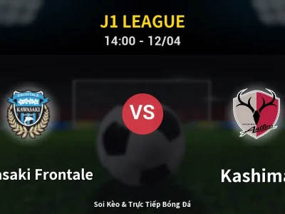 Kết Quả: Kawasaki Frontale 0-2 Kashima – Highlight & Bàn Thắng | J1 League