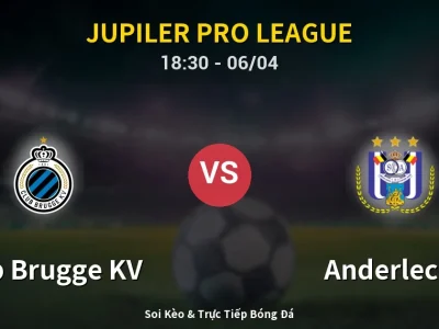 🔴 Trực Tiếp: Club Brugge KV 1-0 Anderlecht – Link Xem Jupiler Pro League (Full HD)