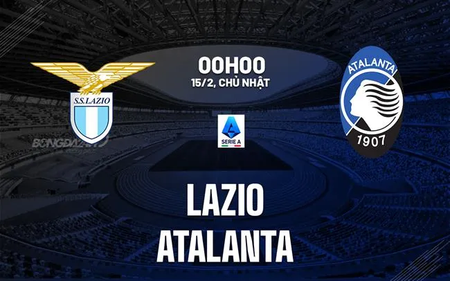 nhan dinh bong da du doan Lazio vs Atalanta vdqg italia serie a hom nay nhan dinh bong da du doan Lazio vs Atalanta vdqg italia serie a hom nay
