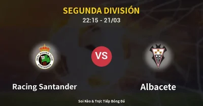 Racing Santander vs Albacete 21/03