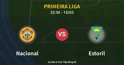 Nacional vs Estoril 15/03