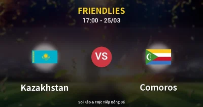 Kazakhstan vs Comoros 25/03
