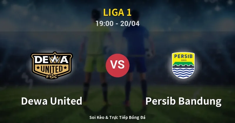 Dewa United vs Persib Bandung 20/04